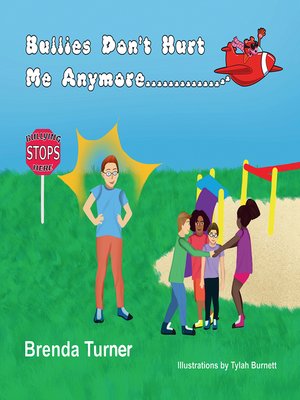 cover image of Bullies Don't Hurt Me Anymore
